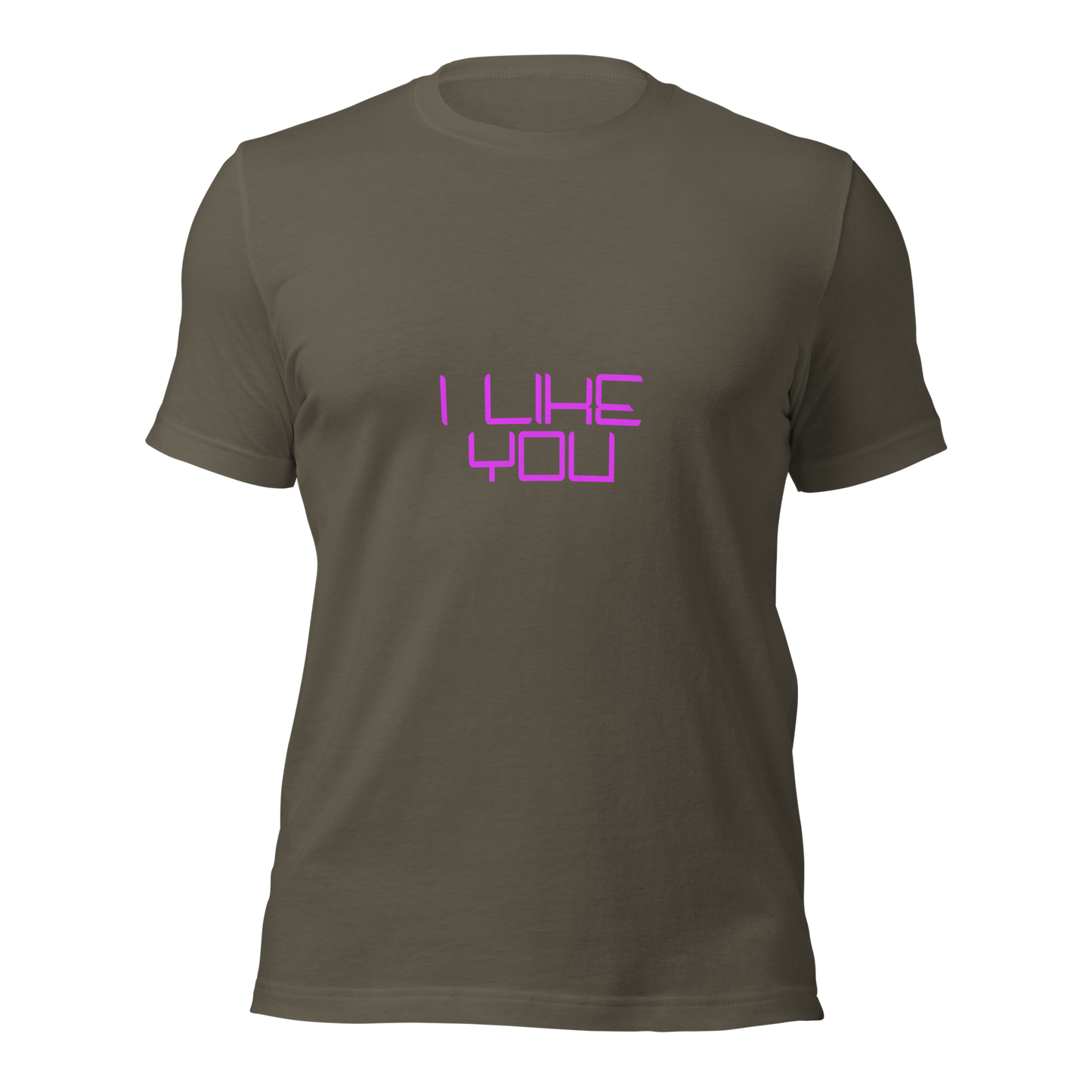 "I Like You" Unisex T-shirt