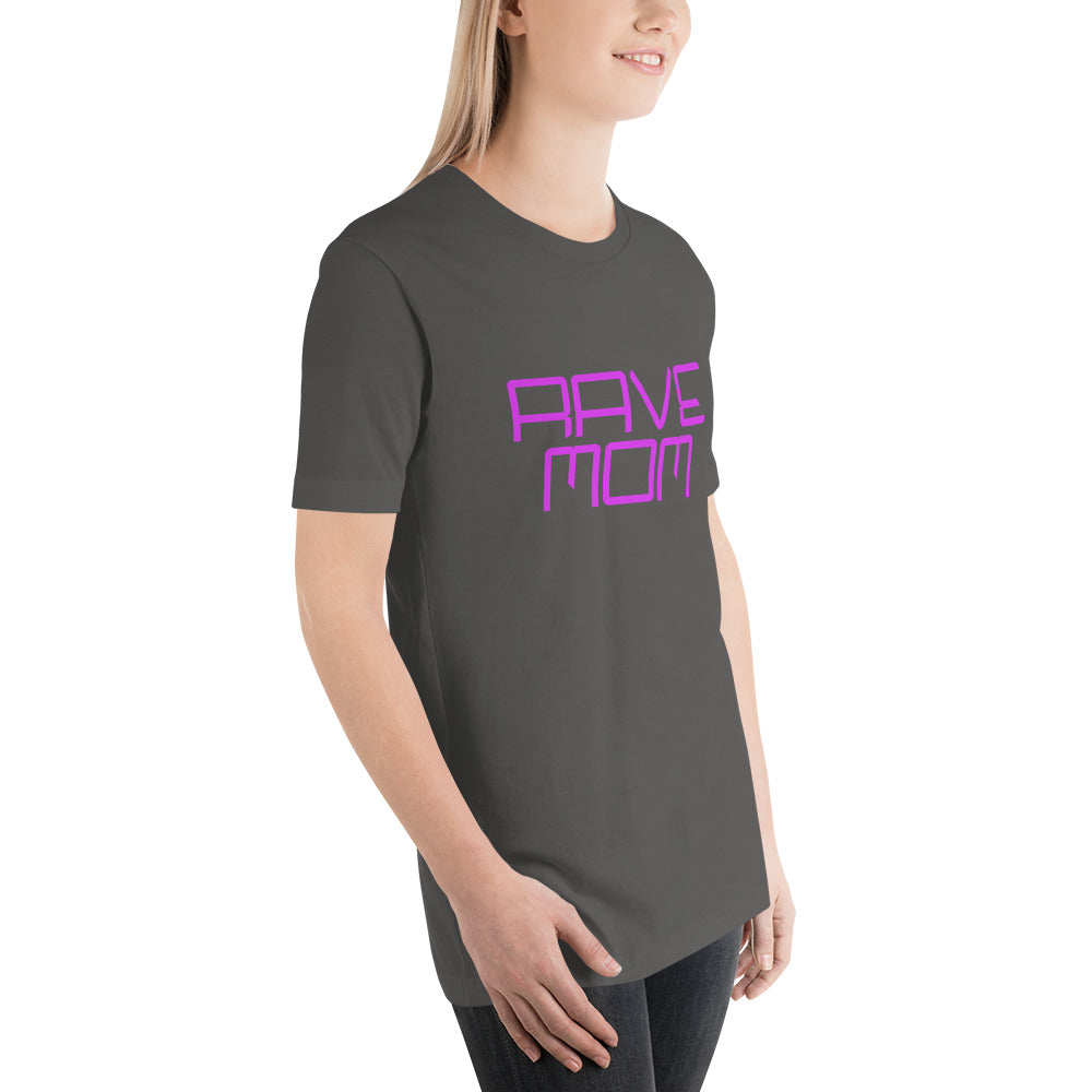 "Rave Mom" Unisex T-shirt