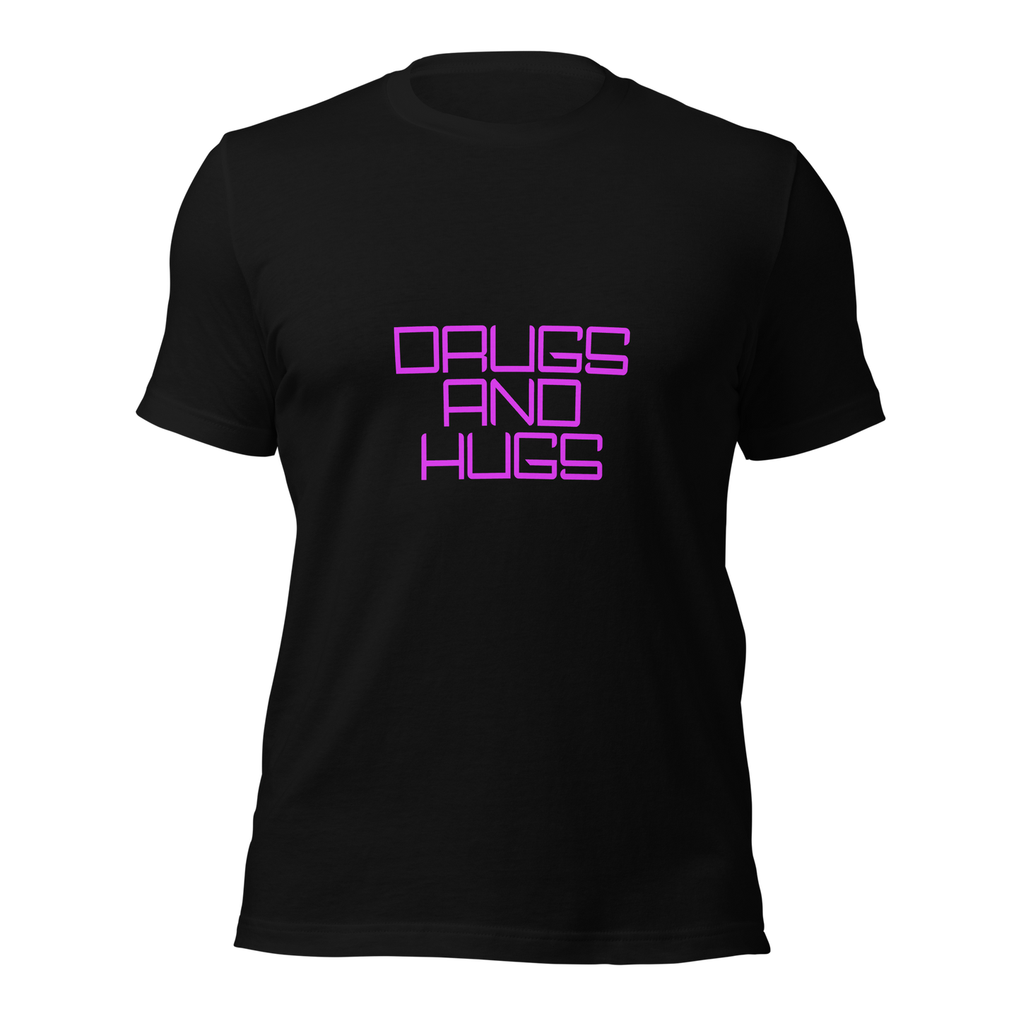 "Drugs and Hugs" Unisex T-shirt