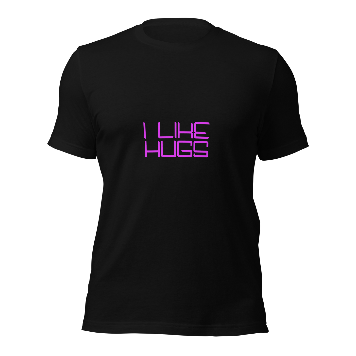 "I Like Hugs" Unisex T-shirt