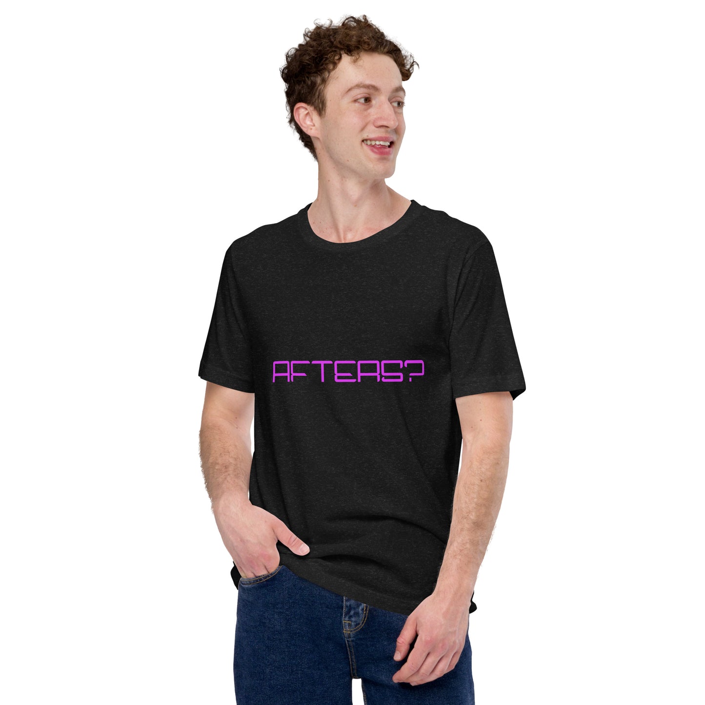 "Afters?" Unisex T-shirt