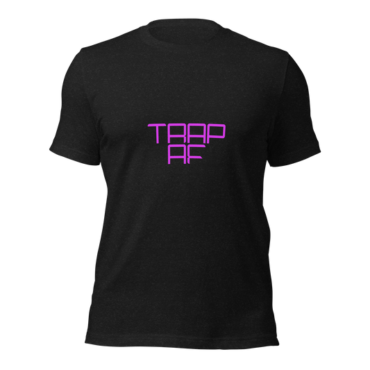 "Trap AF" Unisex T-shirt