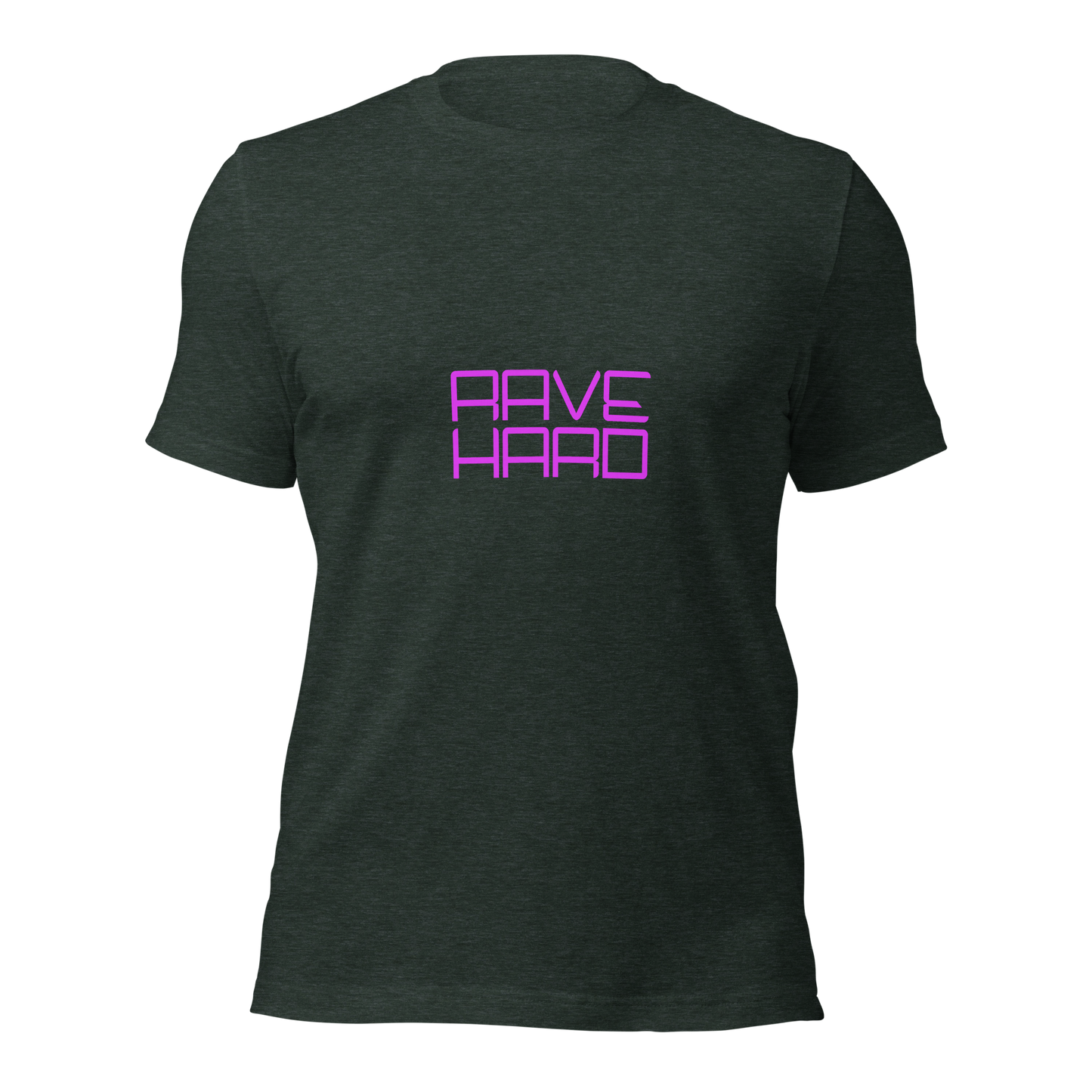 "Rave Hard" Unisex T-shirt