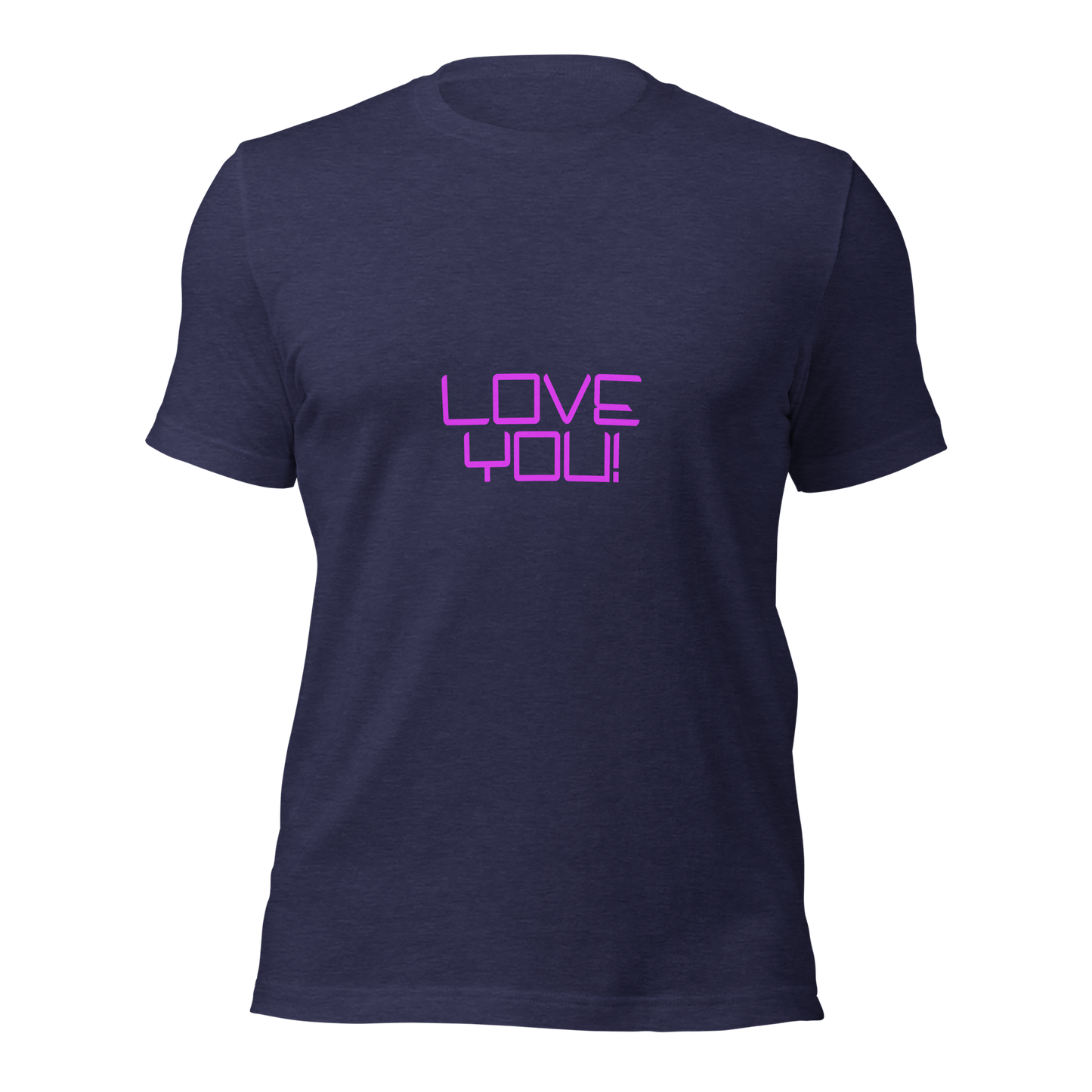 "Love You" Unisex T-shirt