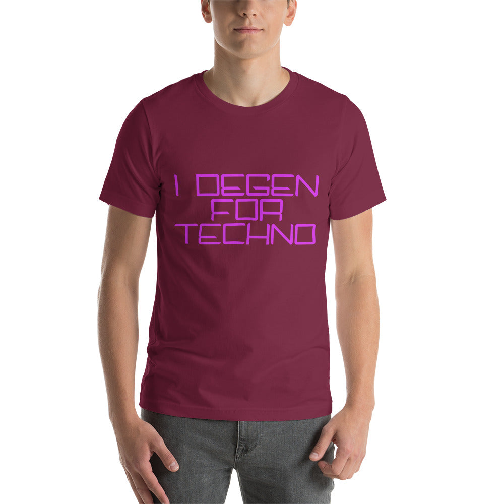 "I Degen For Techno" Unisex T-shirt