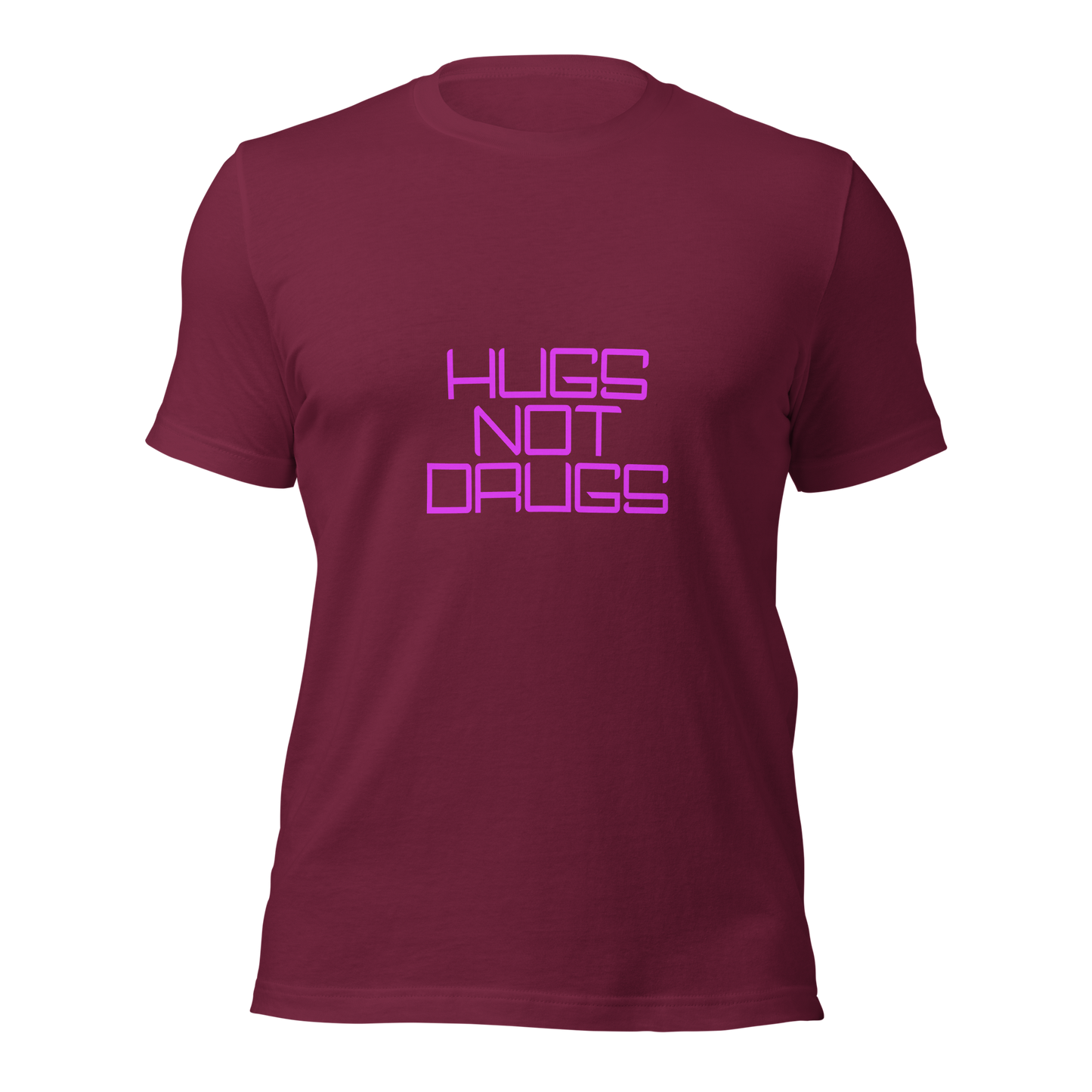 "Hugs Not Drugs" Unisex T-shirt