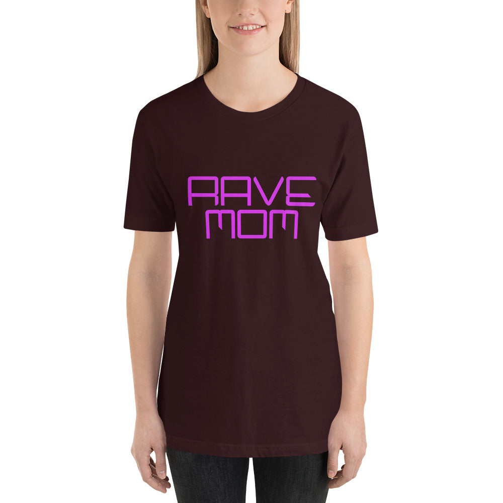 "Rave Mom" Unisex T-shirt