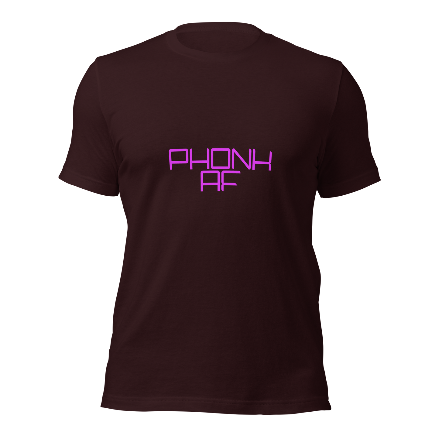 "Phonk AF" Unisex T-shirt