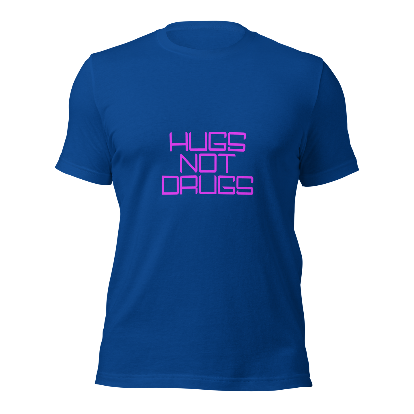 "Hugs Not Drugs" Unisex T-shirt