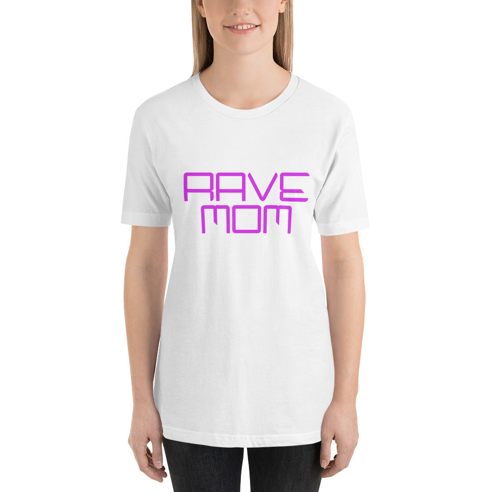 "Rave Mom" Unisex T-shirt