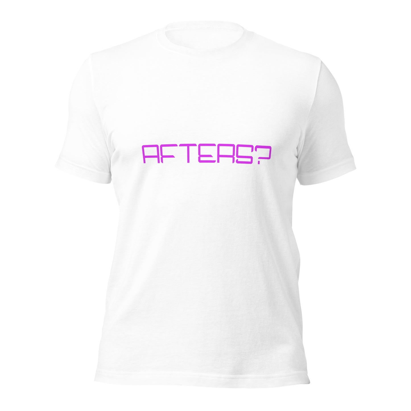 "Afters?" Unisex T-shirt