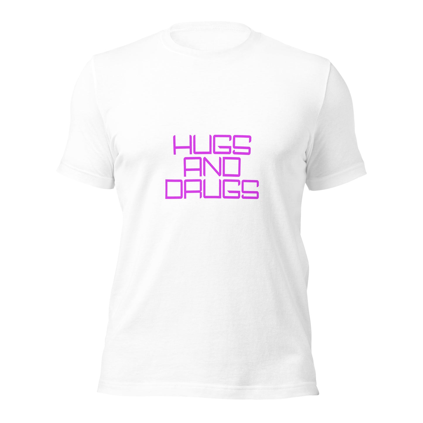 "Hugs And Drugs" Unisex T-shirt