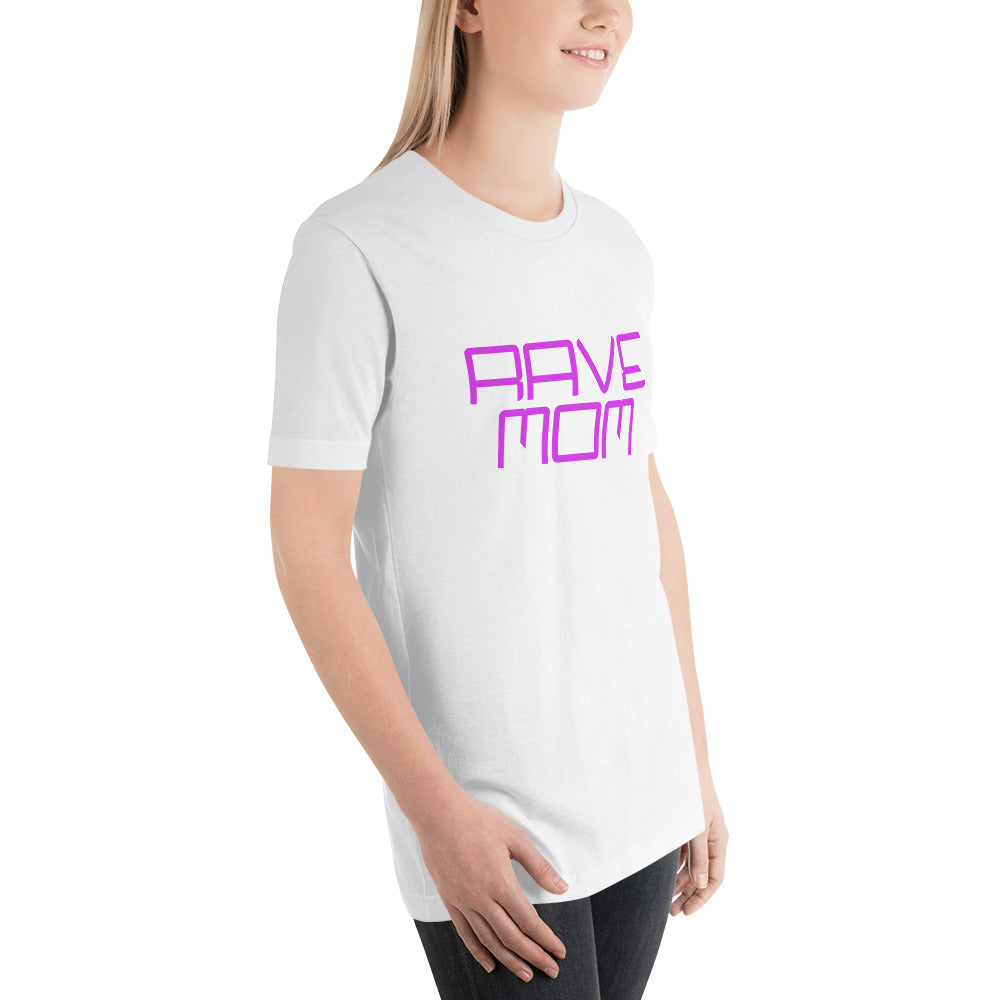 "Rave Mom" Unisex T-shirt